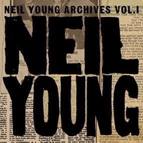Neil Young - Neil Young Archives Vol  I (1963 -<span style=color:#777> 1972</span>) Mp3 320kbps [PMEDIA] ⭐️