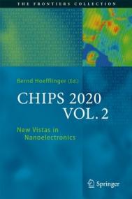 CHIPS<span style=color:#777> 2020</span> VOL. 2 - New Vistas in Nanoelectronics (True EPUB)