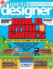 Web Designer UK - Build HTML 5 games + Create a Retro Platformer for the Browser (Issue 225,<span style=color:#777> 2014</span>)