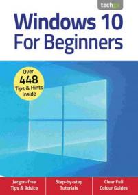 Windows 10 For Beginners - 4th Edition, November<span style=color:#777> 2020</span> (True PDF)