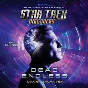 Dave Galanter -<span style=color:#777> 2019</span> - Star Trek - Discovery - Dead Endless (Sci-Fi)