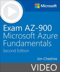 Exam AZ-900 - Microsoft Azure Fundamentals (Video), 2nd Edition