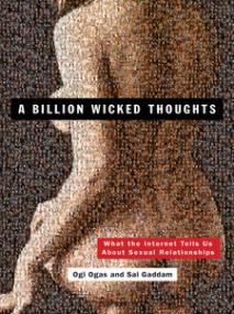 A Billion Wicked Thoughts What the World's Largest