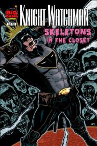 Knight Watchman - Skeletons In The Closet <span style=color:#777>(2011)</span> (Big Bang Comics) (digital) (tonyz)