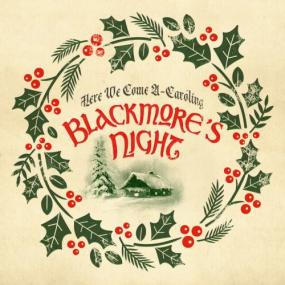 Blackmore's Night - Here We Come A-Caroling <span style=color:#777>(2020)</span> [Hi-Res 24-44 1] FLAC]