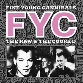 <span style=color:#777>(2020)</span> Fine Young Cannibals – Fine Young Cannibals-The Raw & The Cooked [Remastered & Expanded] [FLAC]