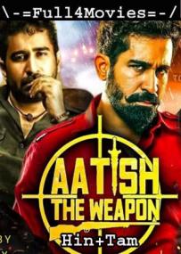 Aatish The Weapon (Annadurai) <span style=color:#777>(2020)</span> UNCUT 720p HDRip [Hindi Dub + Tamil] x264 AC3 ESub <span style=color:#fc9c6d>By Full4Movies</span>