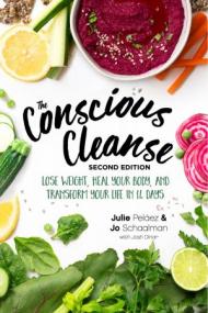 The Conscious Cleanse - Lose Weight, Heal Your Body, and Transform Your Life in 14 Days, 2nd Edition (True PDF)