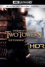 LOTR The Two Towers<span style=color:#777> 2002</span> Extended Edition BDRip 2160p UHD HDR Eng TrueHD DD 5.1