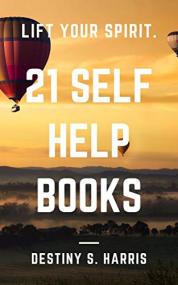 21 Self-Help Books - Lift Your Spirit