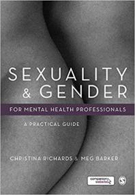 Sexuality and Gender for Mental Health Professionals - A Practical Guide