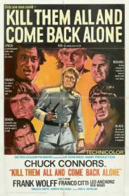 Kill Then All and Come Back Alone  (Western<span style=color:#777> 1968</span>)  Chuck Connors, Frank Wolff & Franco Citti