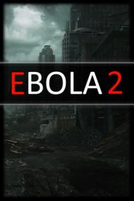 Ebola 2 - <span style=color:#fc9c6d>[DODI Repack]</span>
