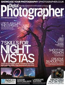 Digital Photographer UK - Use Flash Like the Experts + 7 Skills for Night Vistas (Issue 153,<span style=color:#777> 2014</span>)