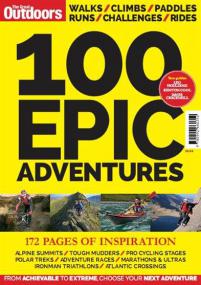 The Great Outdoors - 100 Epic Adventures<span style=color:#777> 2014</span>