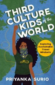 Third Culture Kids of the World - Exploring Sustainable Travel Mindsets