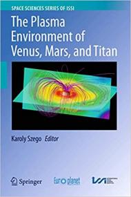 The Plasma Environment of Venus, Mars and Titan