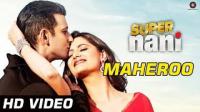 Maheroo Maheroo~ HD 720p Rip Video Song- Super Nani <span style=color:#777>(2014)</span>~[SuperRip]