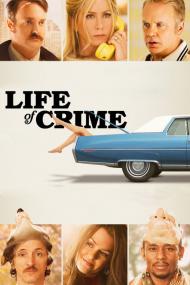 Life of Crime <span style=color:#777>(2013)</span> [1080p]