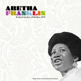 Aretha Franklin - Festival de Jazz d'Antibes (Live<span style=color:#777> 1970</span>) <span style=color:#777>(2021)</span> Mp3 320kbps [PMEDIA] ⭐️