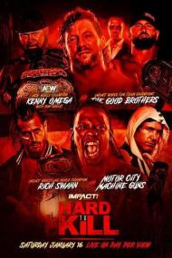 IMPACT Wrestling Hard To Kill<span style=color:#777> 2021</span> PPV 720p HDTV x264-Star