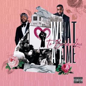 Raheem Devaughn - What A Time To Be In Love <span style=color:#777>(2020)</span>