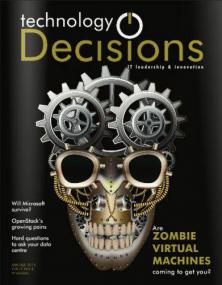 Technology Decisions - Zombi Virtual Machines Coming to Get You  (Jun-Jul<span style=color:#777> 2014</span>) (TRUE PDF)