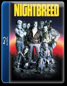 Nightbreed Director's Cut<span style=color:#777> 1990</span> 1080P BDRip H264 AAC <span style=color:#fc9c6d>- KiNGDOM</span>