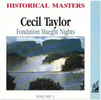 Cecil Taylor - Fondation Maeght Nights Vol  1 <span style=color:#777>(1969)</span> [EAC-FLAC]