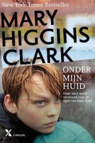 Mary Higgins Clark - Onder mijn huid  NL Ebook  DMT