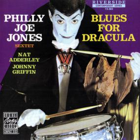 Philly Joe Jones - Blues For Dracula (1958) [EAC-FLAC]