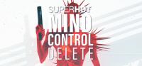 SUPERHOT.MIND.CONTROL.DELETE.v20.01.2021