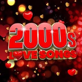 Various Artists -<span style=color:#777> 2000</span>'s Love Songs <span style=color:#777>(2021)</span> Mp3 320kbps [PMEDIA] ⭐️
