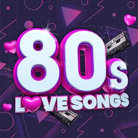 Various Artists - 80's Love Songs <span style=color:#777>(2021)</span> Mp3 320kbps [PMEDIA] ⭐️