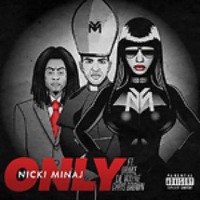 Only (Feat  Drake, Lil Wayne, Chris Brown) [Dirty Version]