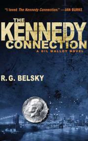 R  G  Belsky - The Kennedy Connection(Gil Malloy 01)(epub) - ImJS