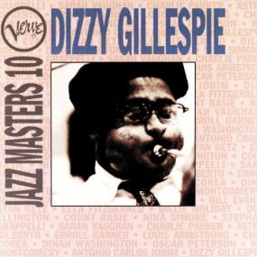 Dizzy Gillespie  Verve Jazz Masters 10 (jazz)(mp3@320)[rogercc]