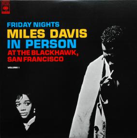 Miles Davis In Person Friday Nights at The  Blackhawk Vol 1(jazz)(mp3@320)[rogercc]