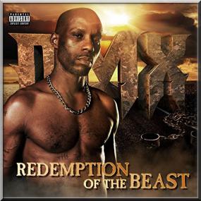 DMX Redemption Of The Beast 2CD [DELUXE VÃ˜ â€¢ CDRIP]<span style=color:#777> 2015</span>
