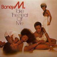 Boney M  - Take The Heat Off Me <span style=color:#777> 1976</span>(2017,Remastered,LP)