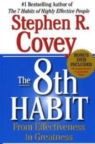 Stephen R  Covey-The 8th Habit_ From Effectiveness to Greatness-Free Press <span style=color:#777>(2004)</span> djvu