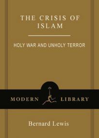 The Crisis of Islam - Holy War and Unholy Terror 10th Edition (Epub & Mobi) Gooner