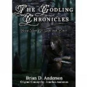 The Godling Chronicles Of Gods and Elves Book 2