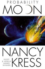 Nancy Kress - Probability Moon