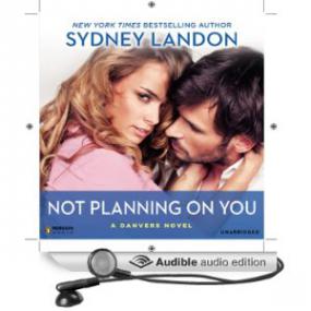 Sydney Landon_Not Planning on You_(Danvers, #2)_mp3