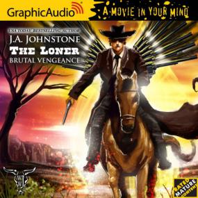 J A  Johnstone - Loner 13 - Brutal Vengeance (GA)