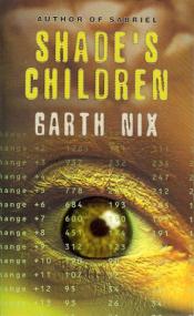 Garth Nix - Shades Children (Unabridged)