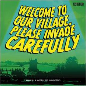 Welcome to Our Village, Please Invade Carefully