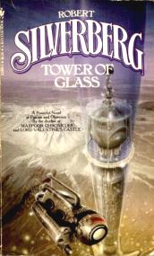 Robert Siverberg - Tower Of Glass