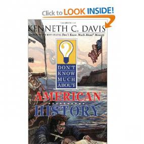 Kenneth C  Davis-2003-Don't Know Much About American History